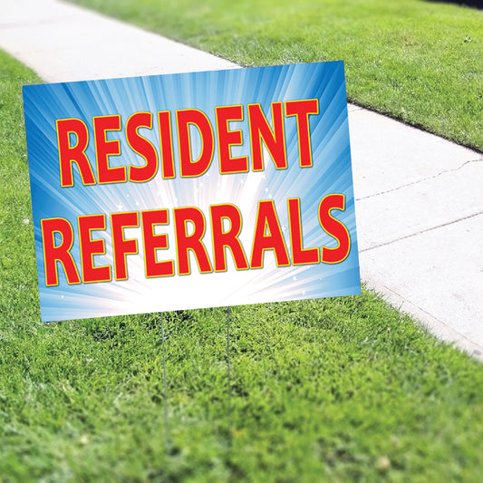 Resident Referrals Corrugated Yard Sign