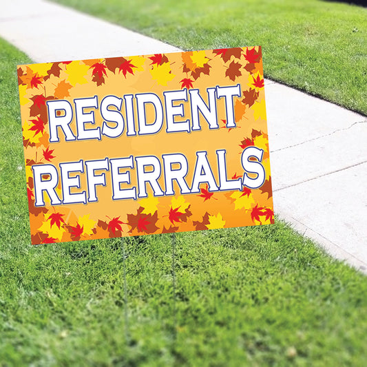 Resident Referrals Corrugated Yard Sign