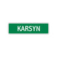 Karsyn Street Sign Plate