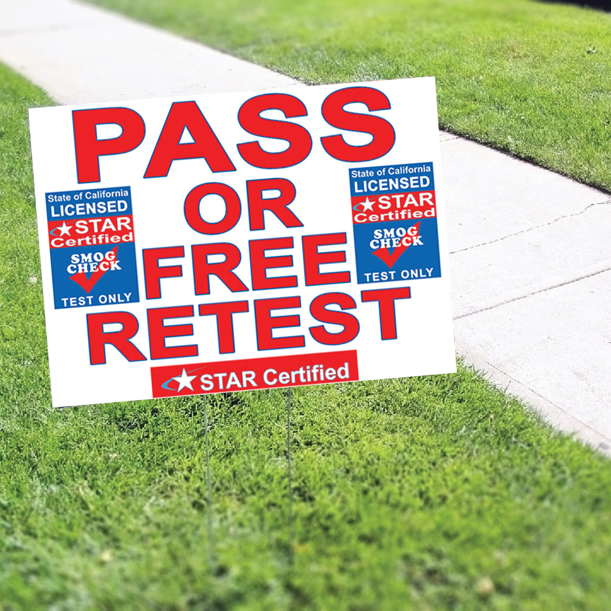 Pass Or Free Retest Star Certified Coroplast Yard Sign – Sign Fever