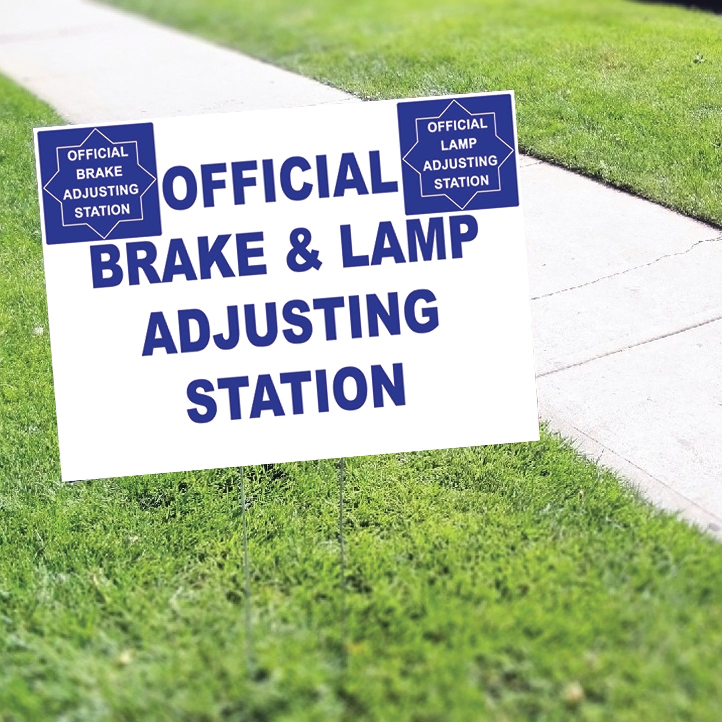 Official Brake & Lamp Adjusting Station Coroplast Yard Sign