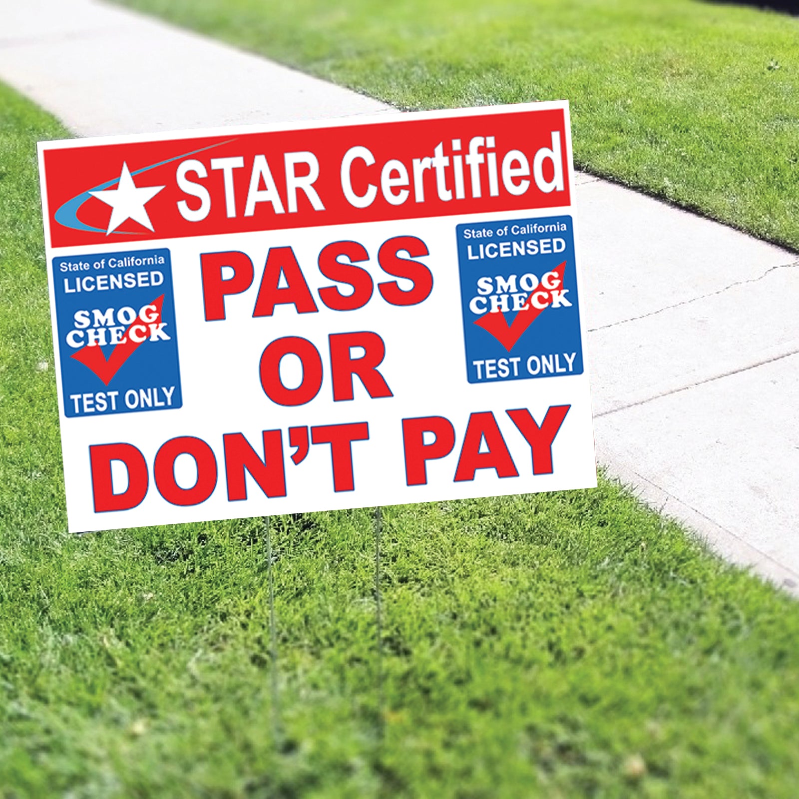 Pass Or Dont'Pay Coroplast Yard Sign