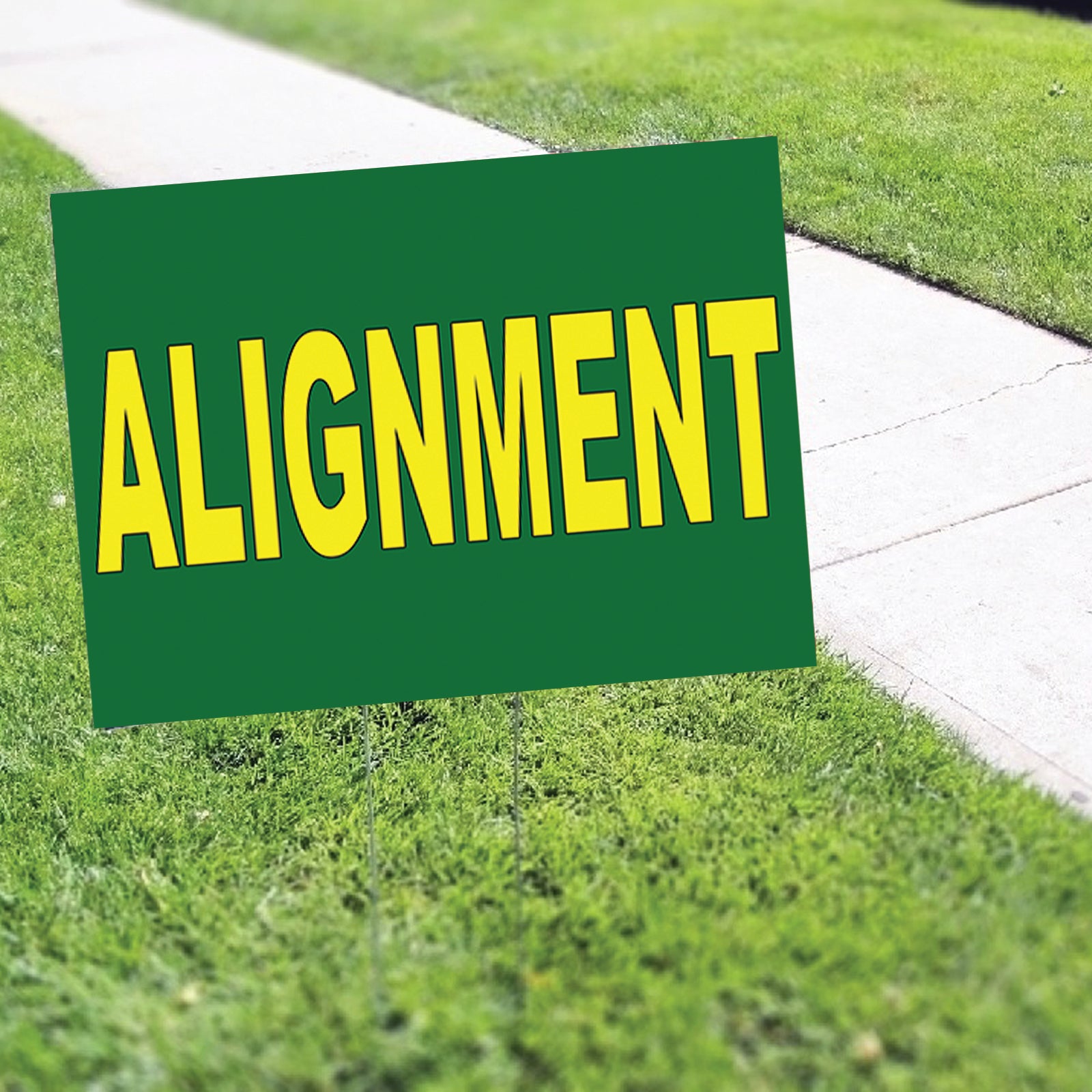 Alignment Coroplast Yard Sign – Sign Fever