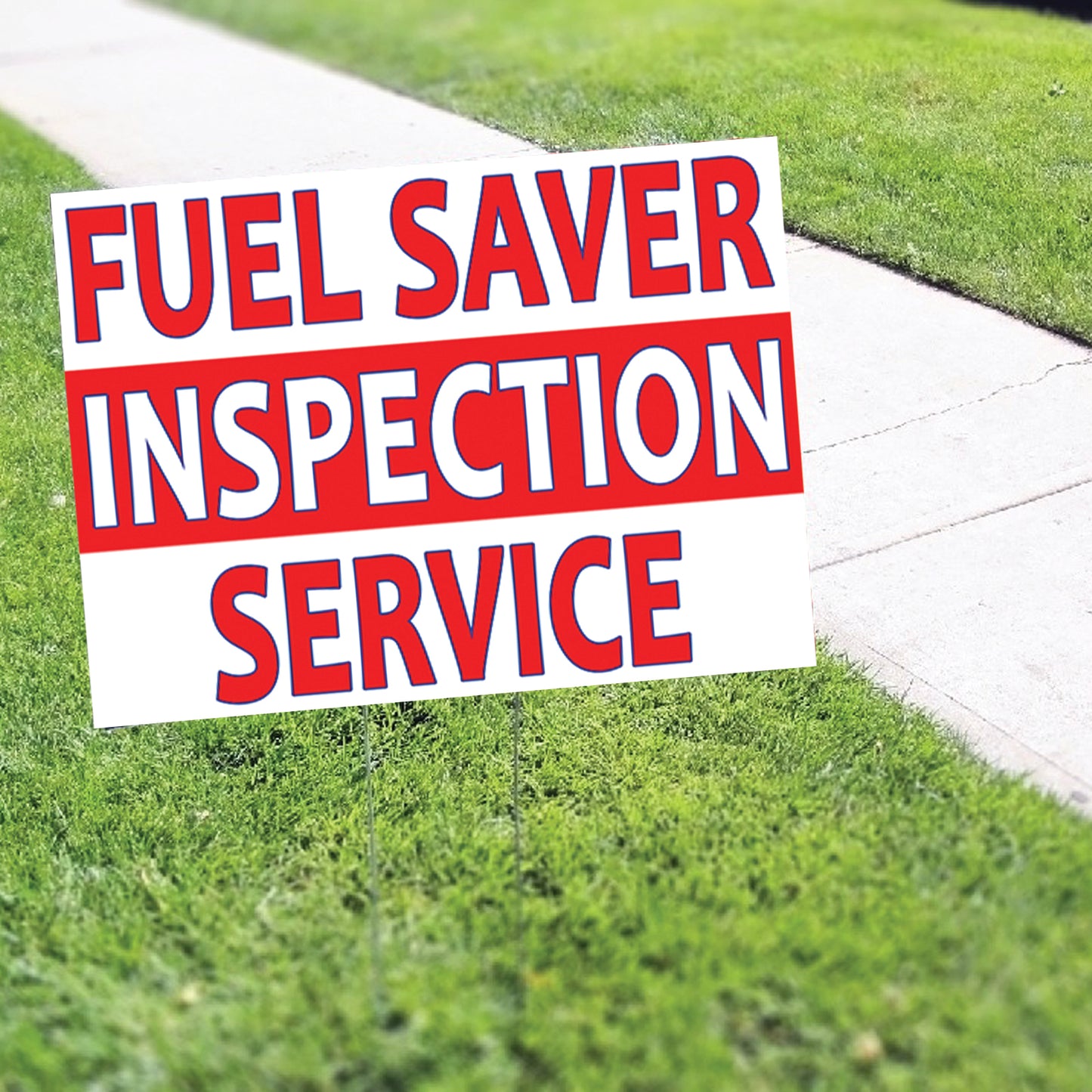 Fuel Saver Inspection Service Coroplast Yard Sign