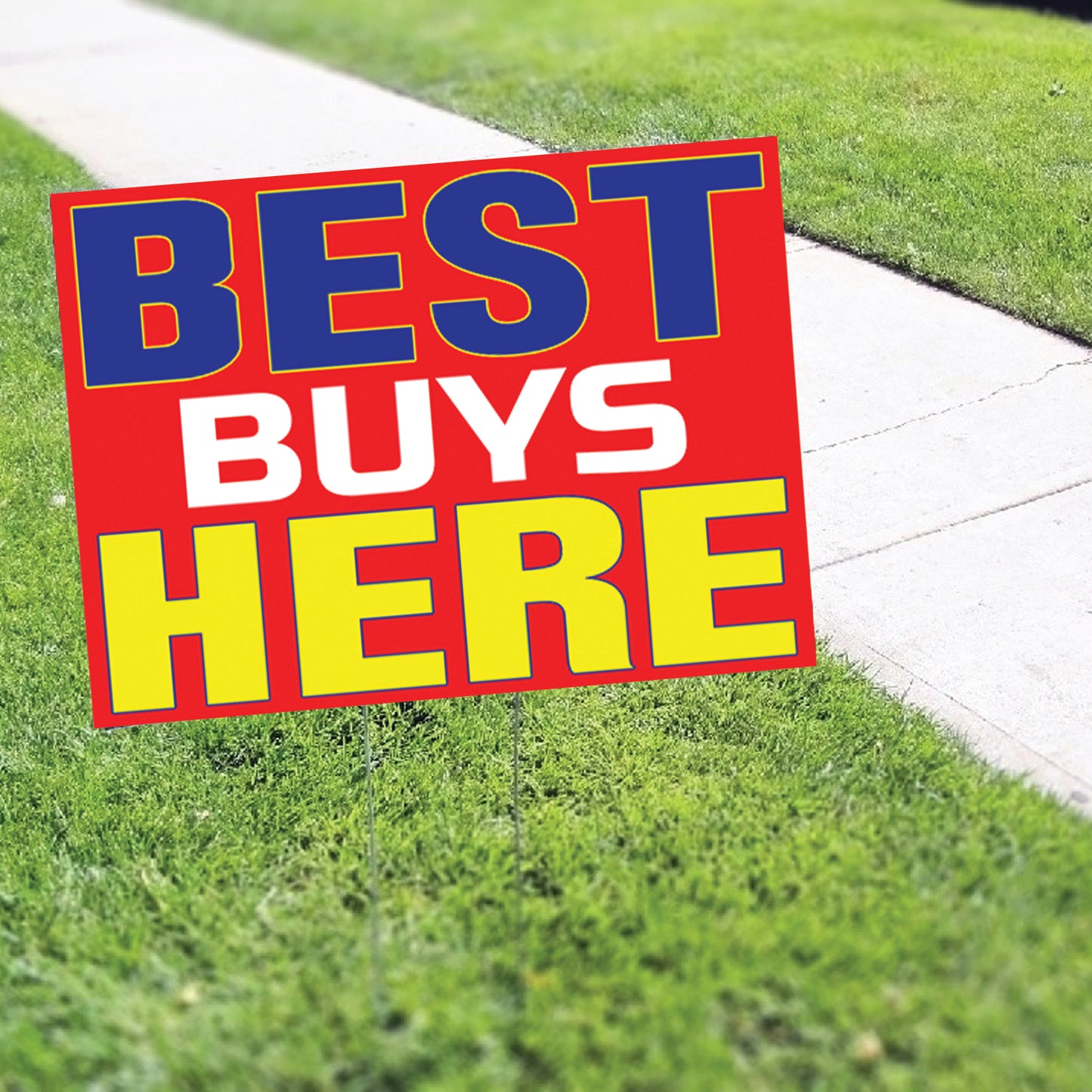 Best Buys Here Coroplast Yard Sign