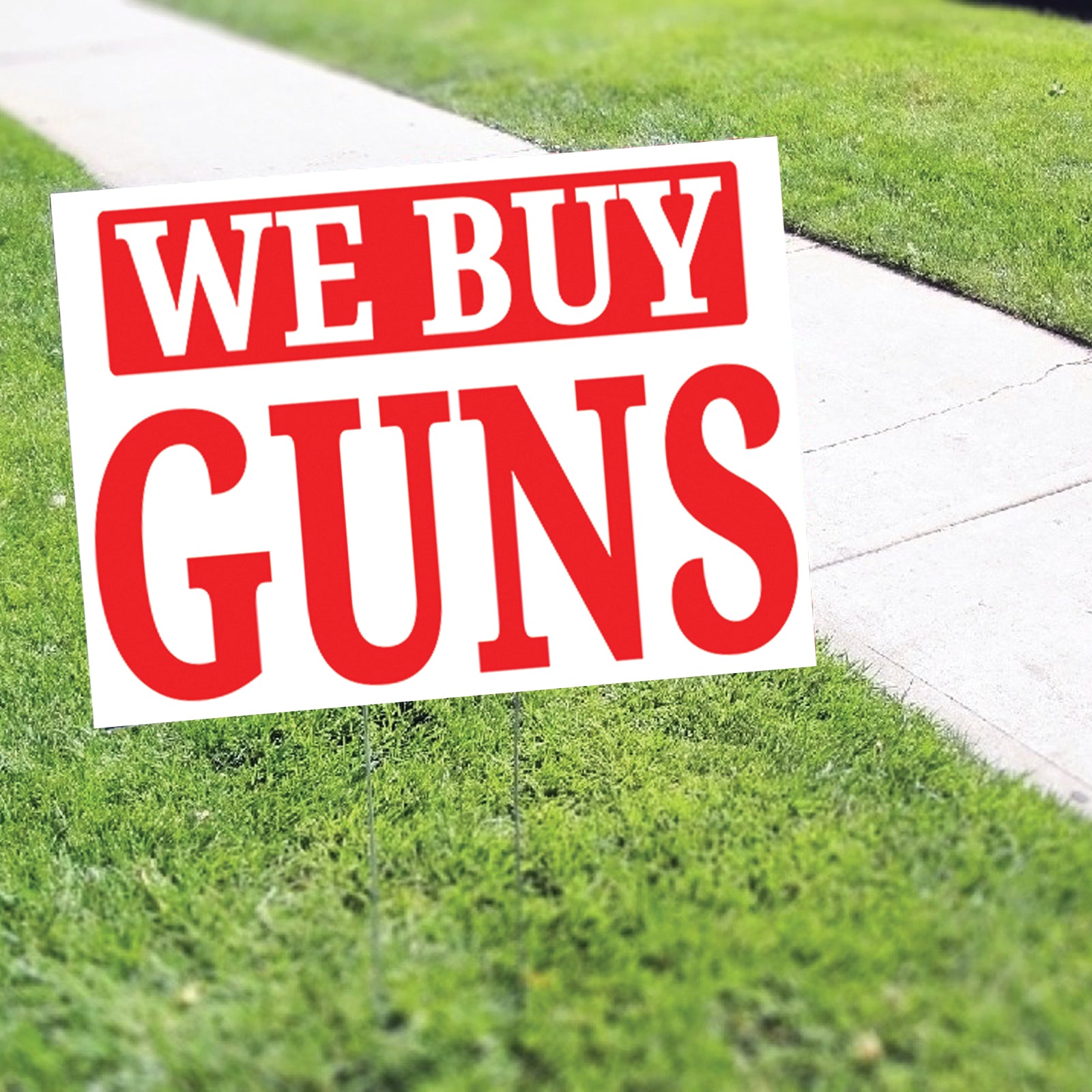 We Buy Guns Coroplast Yard Sign