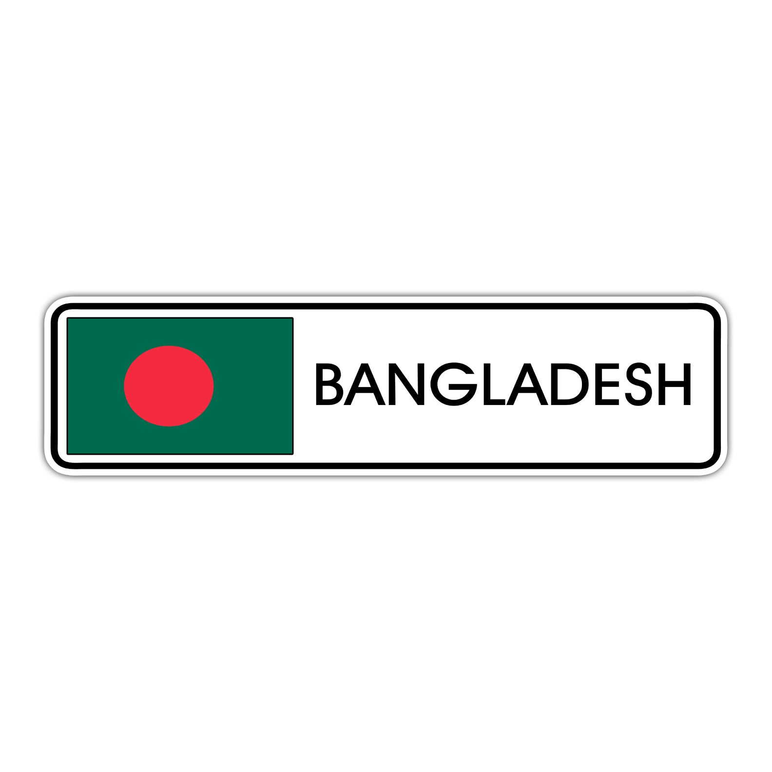 Bangladesh Country Flag Aluminum Metal Sign