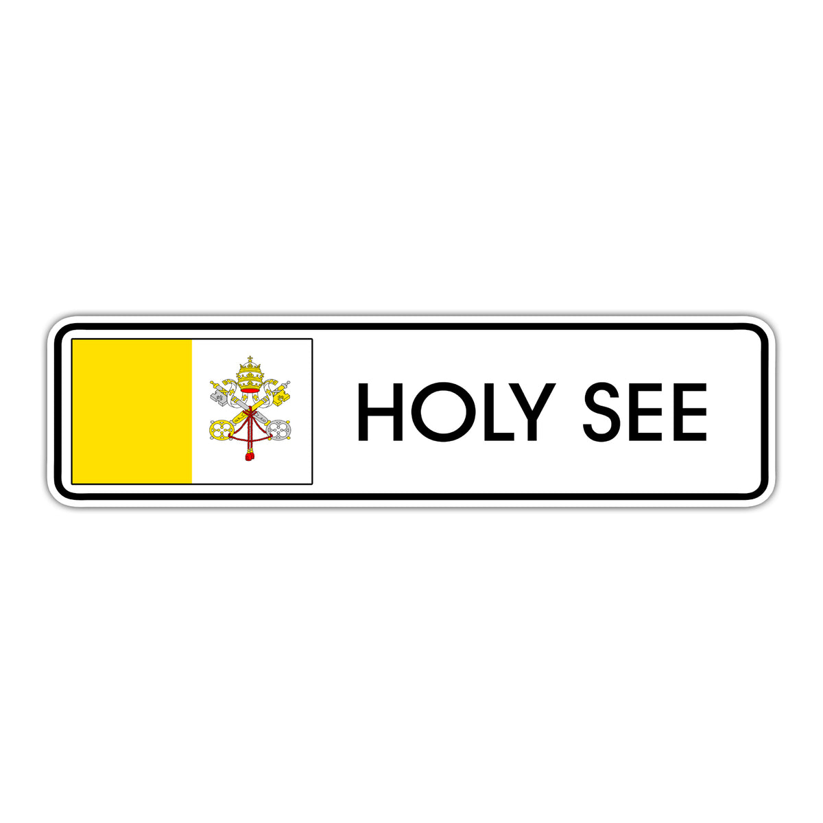 Holy See Country Flag Aluminum Street Sign – Sign Fever