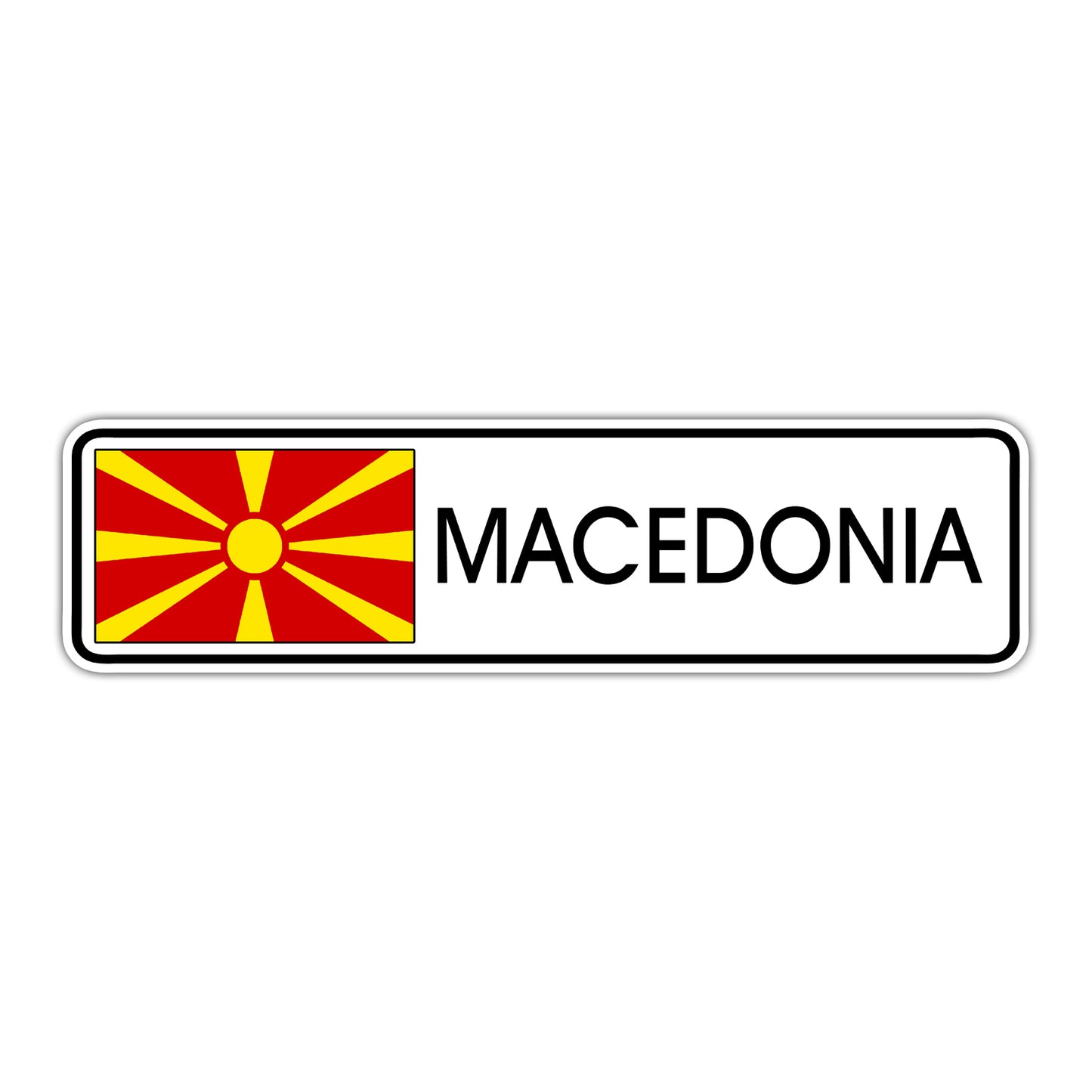 Macedonia Country Flag Aluminum Sign