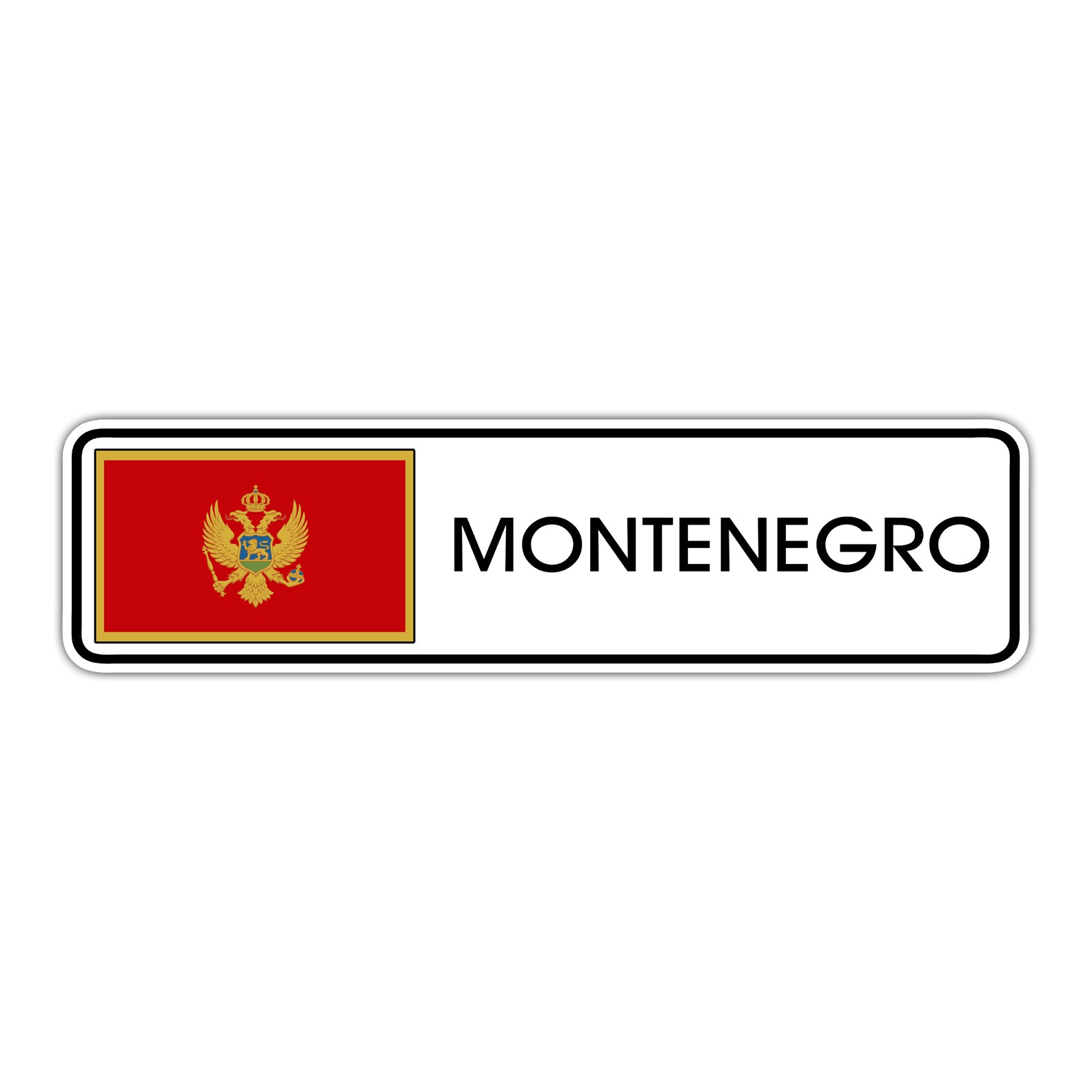 Montenegro Country Flag Aluminum Sign