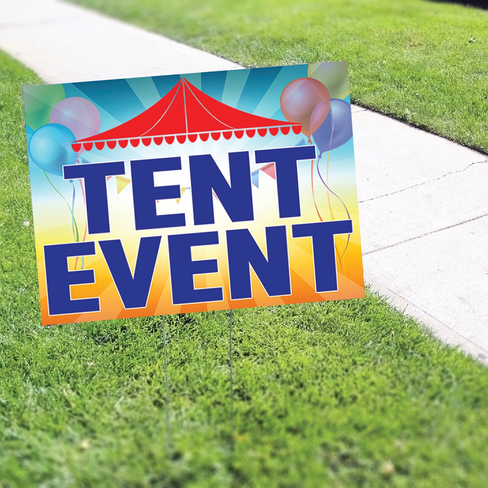 Tent Event Coroplast Yard Sign