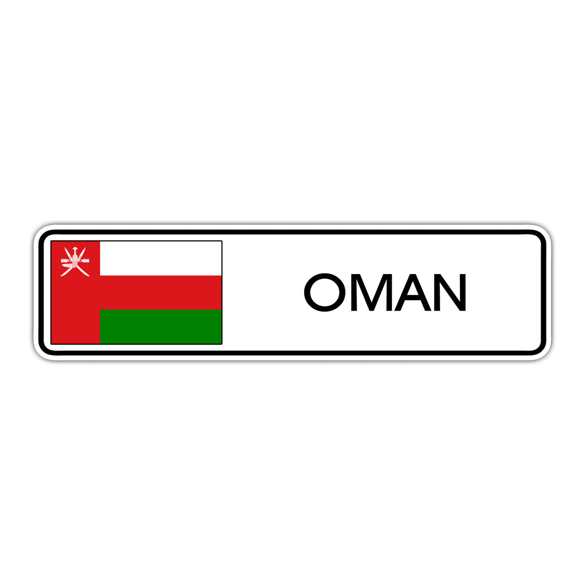 Oman Country Flag Aluminum Street Sign – Sign Fever