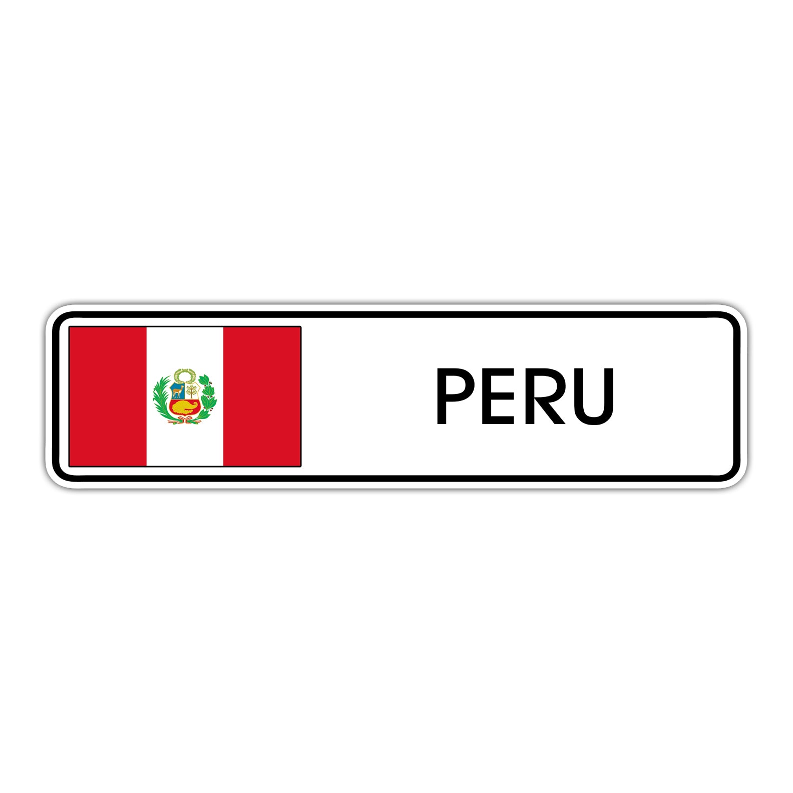Puru Sign Peru Country Flag Aluminum Street Sign – Sign Fever