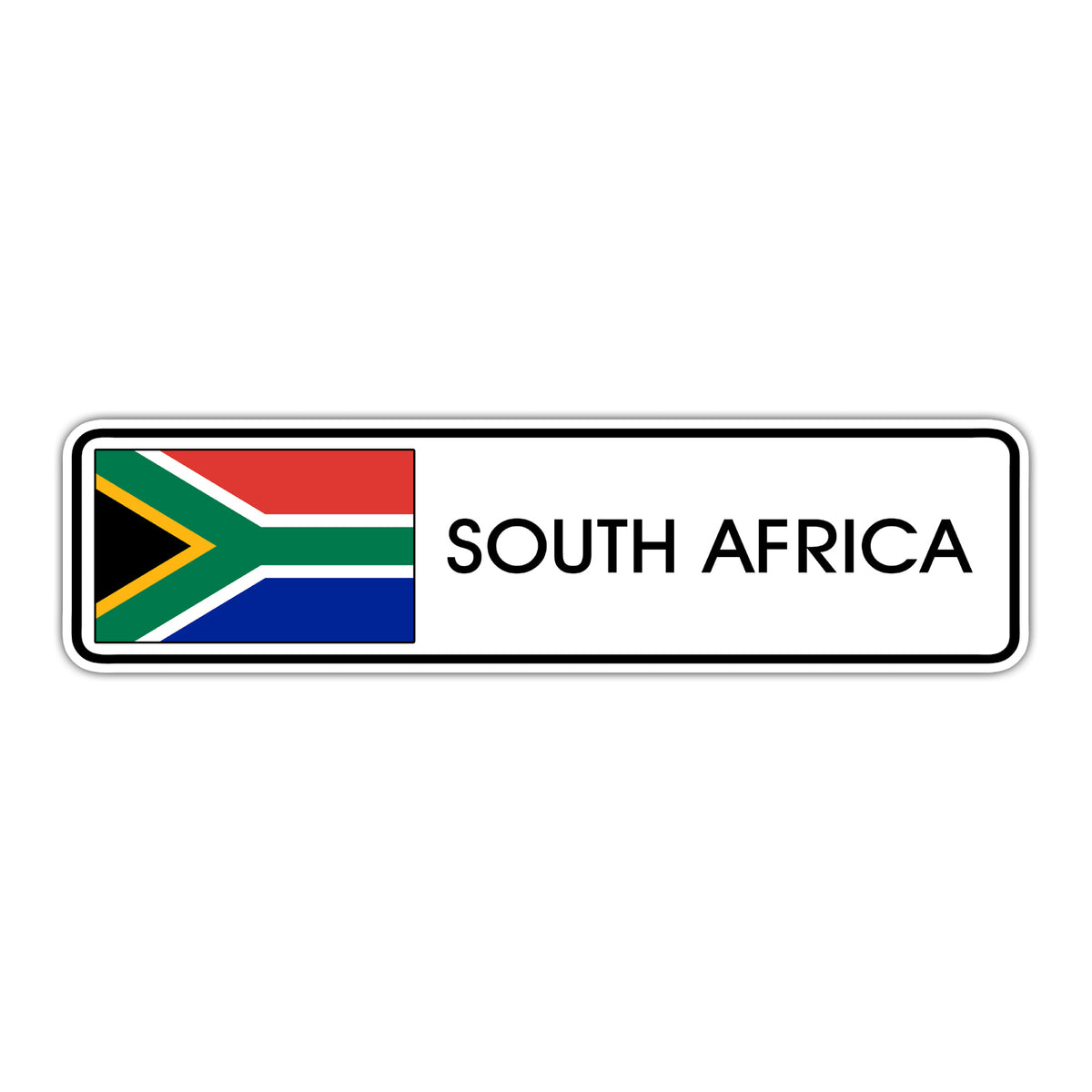 South Africa Country Flag Aluminum Street Sign – Sign Fever