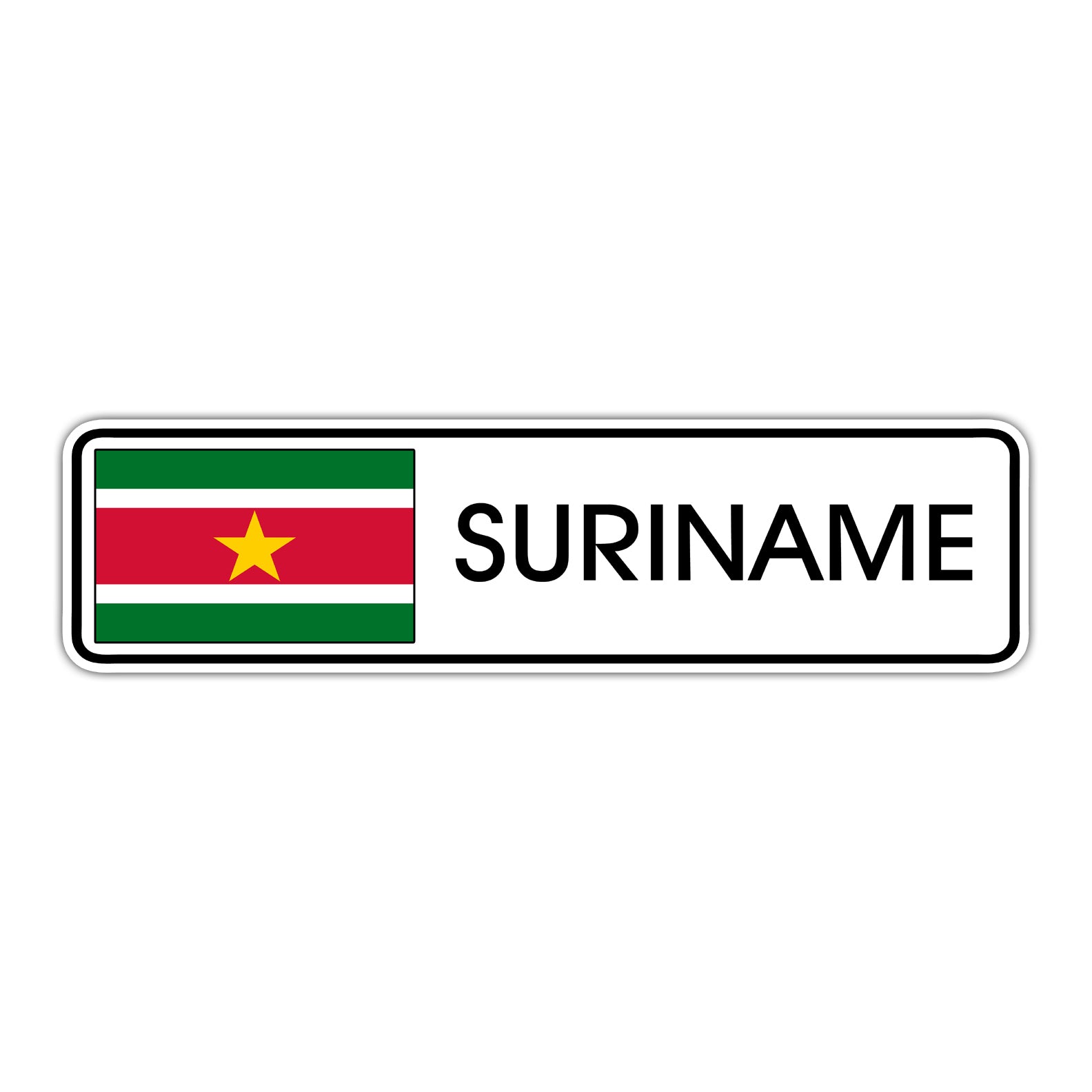 Suriname Country Flag Aluminum Street Sign – Sign Fever