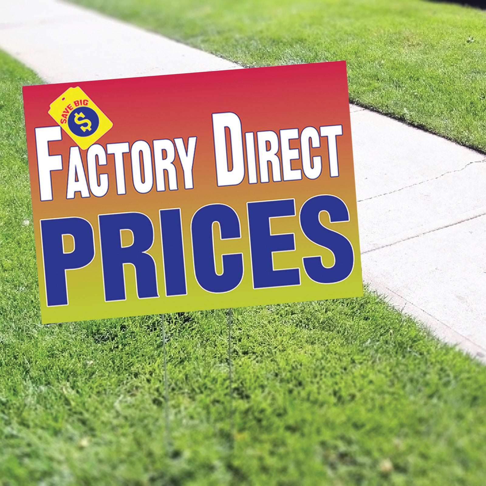Sign Factory Direct Factory Direct Prices Coroplast Yard Sign – Sign Fever