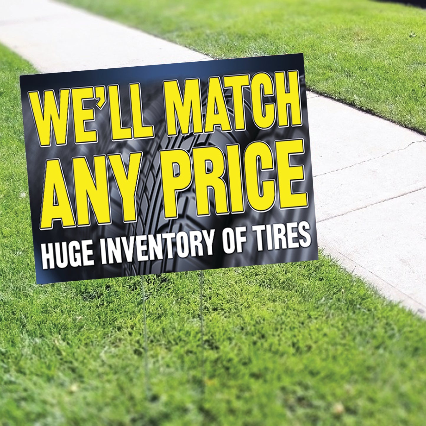 Well Match Any Prices Coroplast Yard Sign