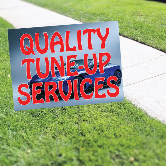 Quality Tune Up Service Coroplast Yard Sign