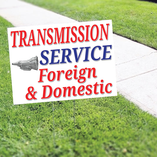 Transmission Service Coroplast Yard Sign
