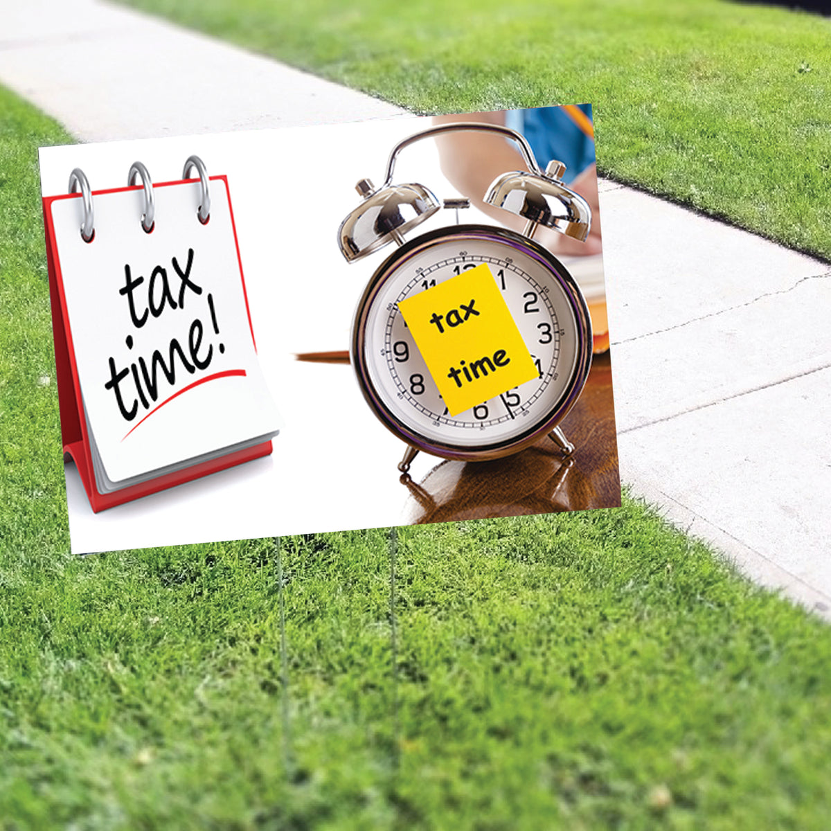 Tax Time Coroplast Yard Sign – Sign Fever