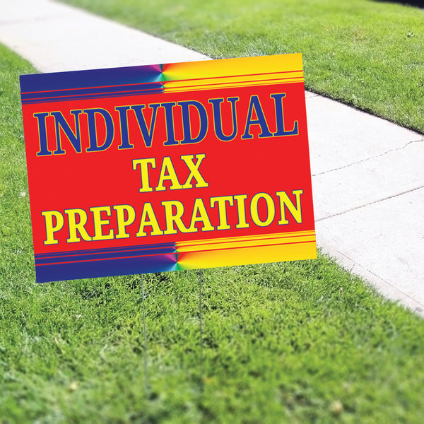 Individual Tax Preparation Coroplast Yard Sign - Sign Fever