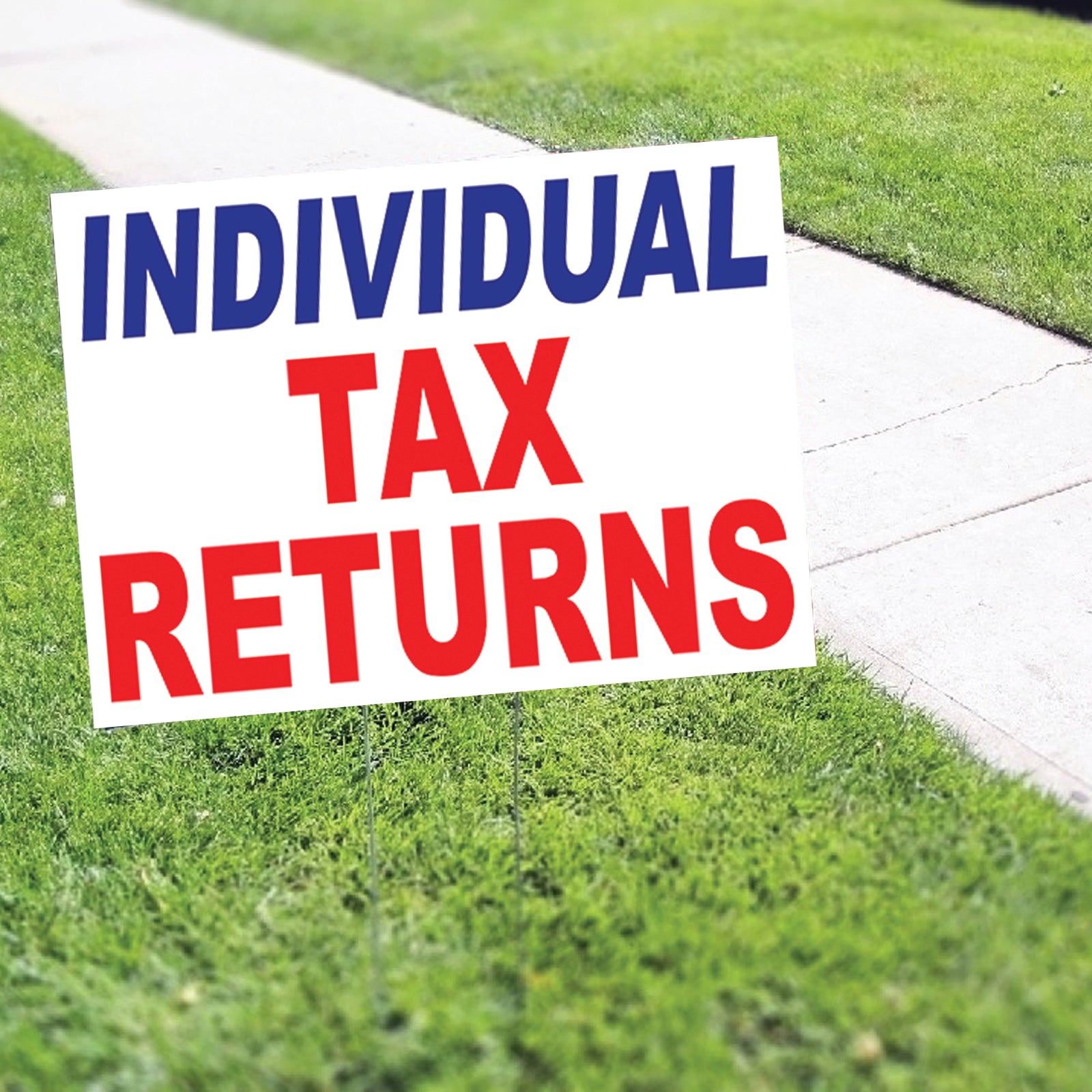 Individual Tax Returns Coroplast Yard Sign