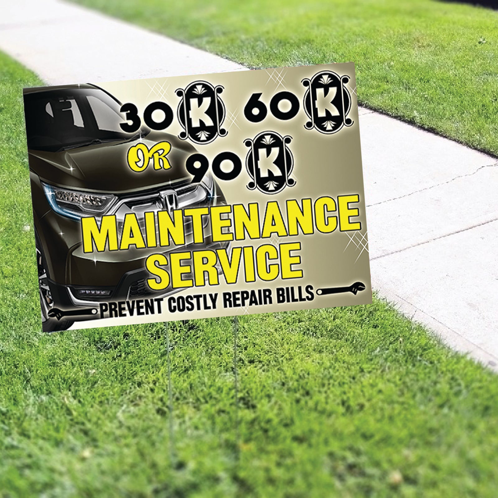 30K 60K 90K Maintenance Service Coroplast Yard Sign