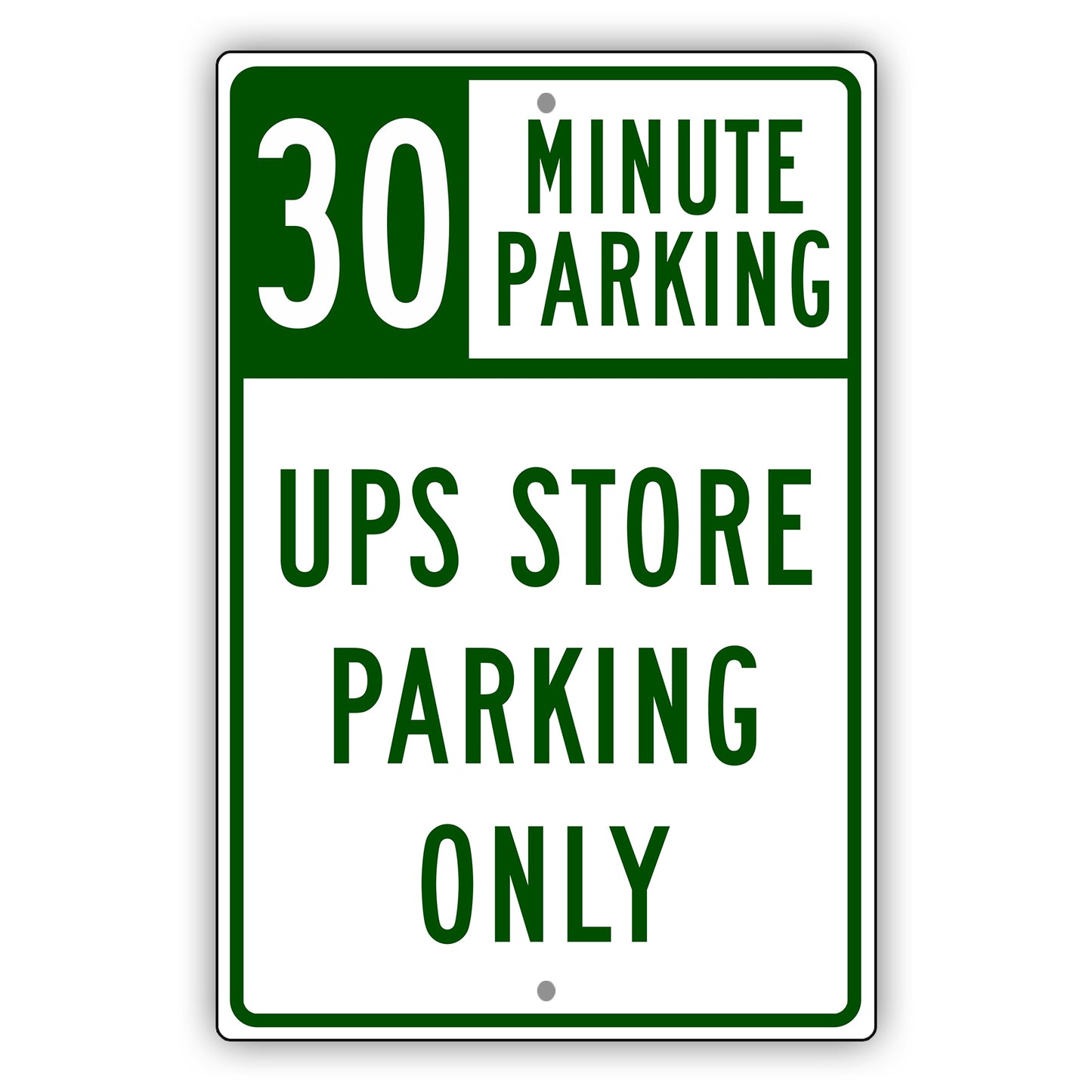 30 Minute Parking UPS Store Parking Only