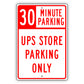 30 Minute Parking UPS Store Parking Only