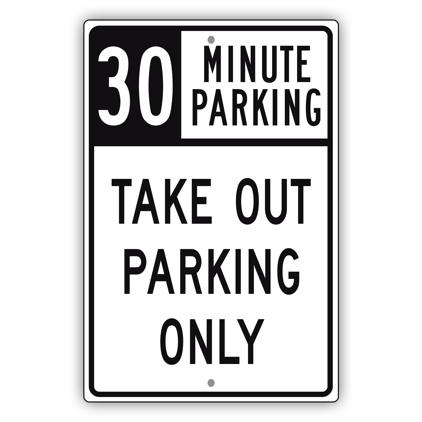30 Minute Parking Take Out Parking Only