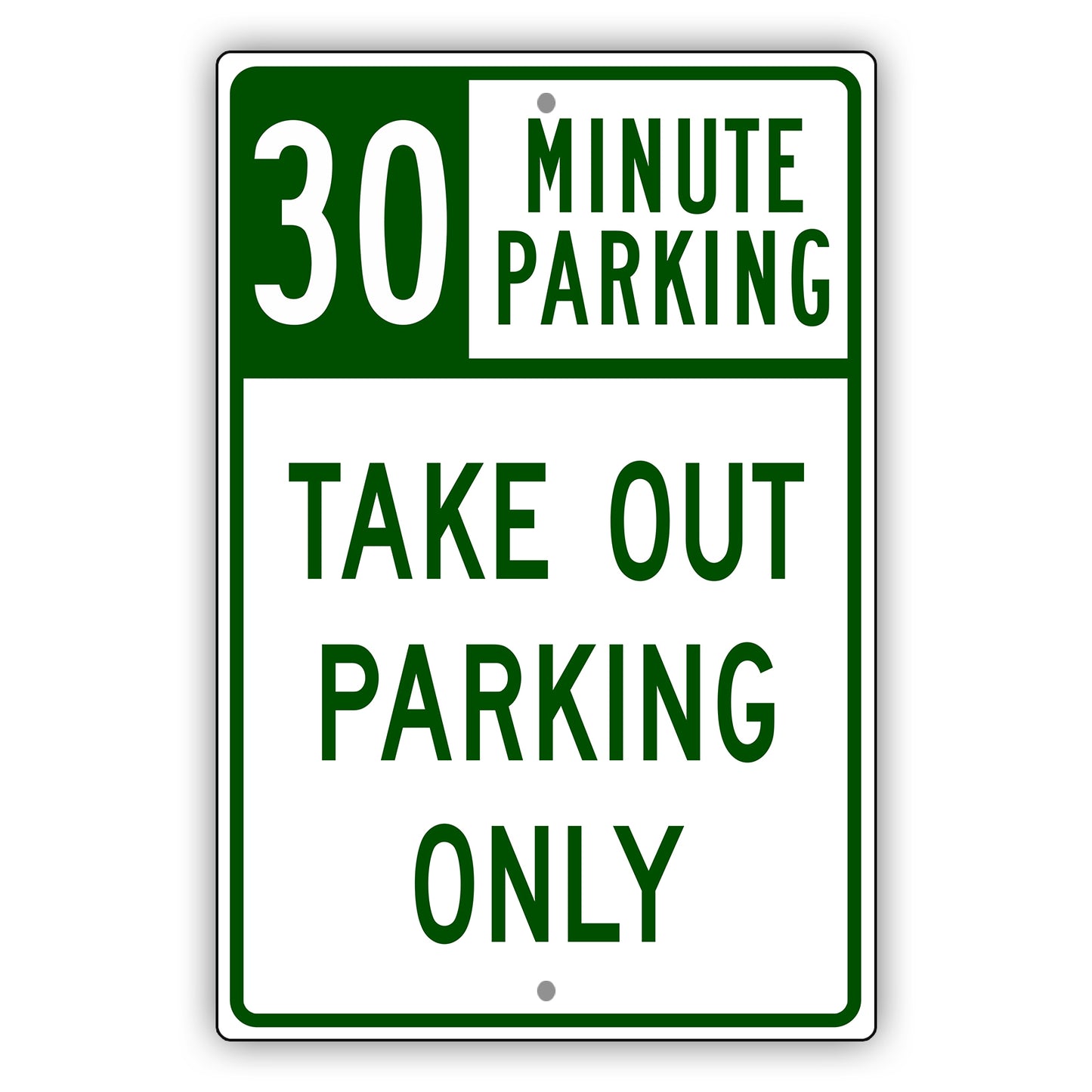 30 Minute Parking Take Out Parking Only