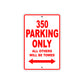 350 Motorcycle Bike Parking Only All Others Will Be Towed Sign