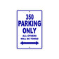 350 Motorcycle Parking Only All Others Will Be Towed Metal Sign  