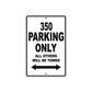 350 Motorcycle Parking Only All Others Will Be Towed Aluminum Metal Sign  