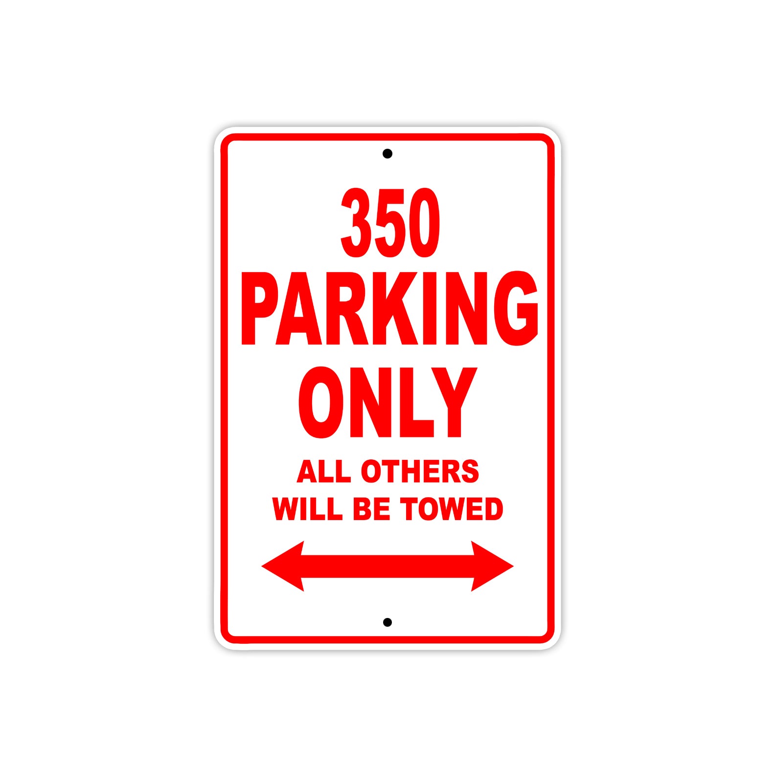 350 Motorcycle Parking Only All Others Will Be Towed Sign