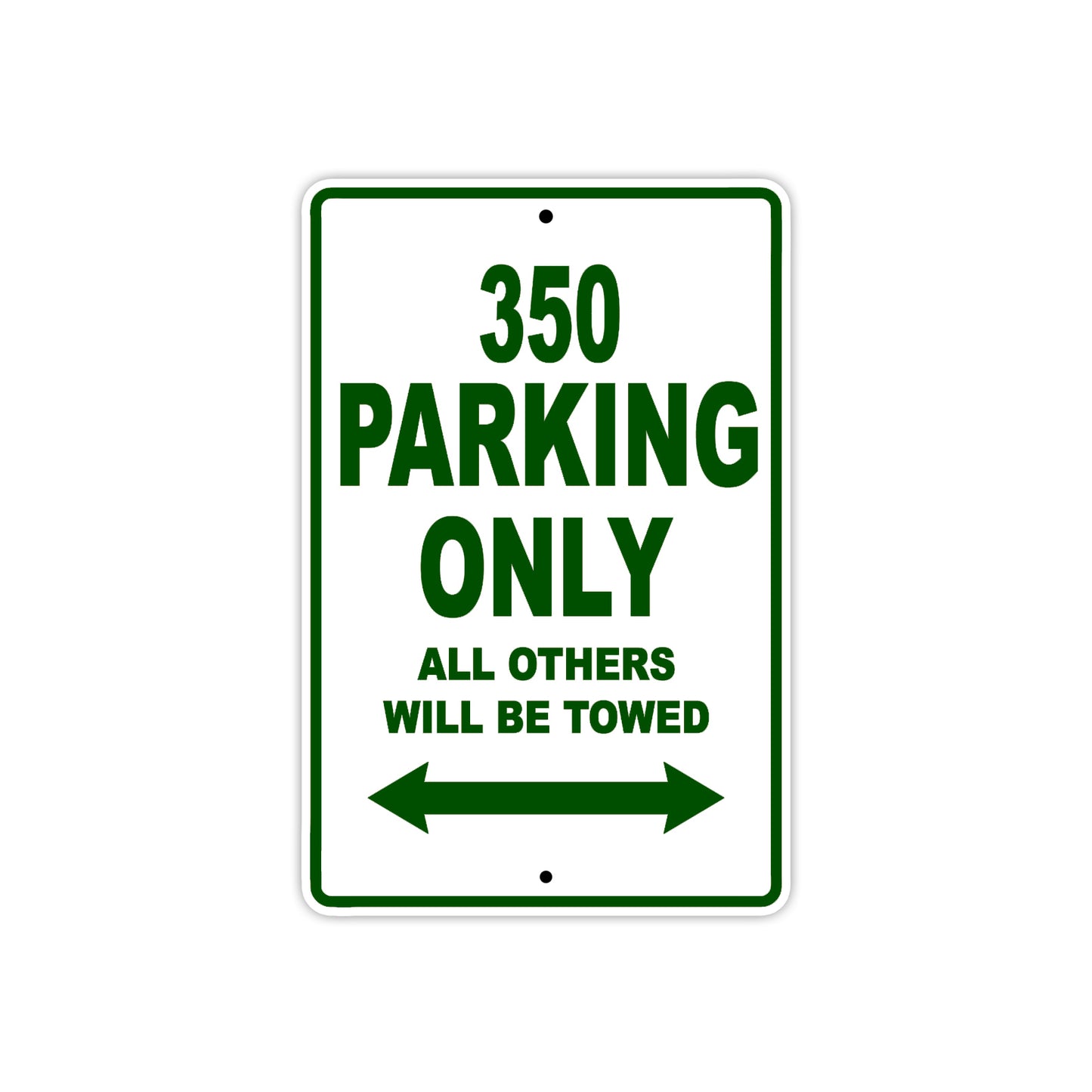 350 Motorcycle Parking Only All Others Will Be Towed Sign Plate