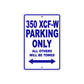 350 XCF-W Motorcycle Parking Only All Others Will Be Towed Metal Sign Plate