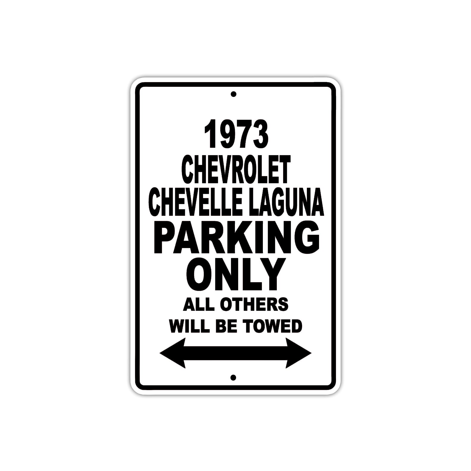 3 Chevrolet Chevelle Laguna Car Parking Only All Others Will Be Towed Metal Sign 