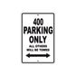 400 Motorcycle Parking Only All Others Will Be Towed Metal Sign  