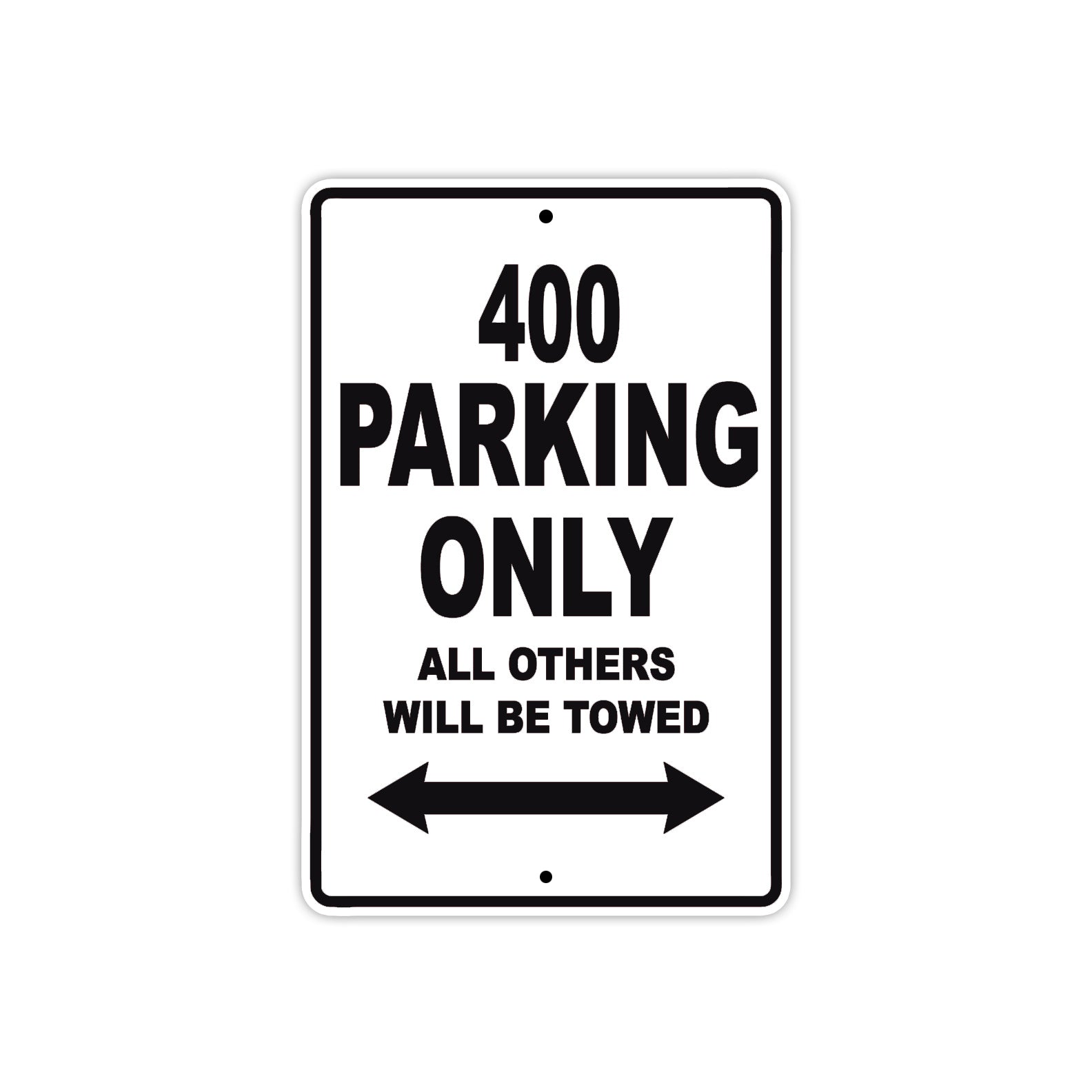 400 Motorcycle Parking Only All Others Will Be Towed Metal Sign  