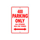 400 Motorcycle Parking Only All Others Will Be Towed Sign