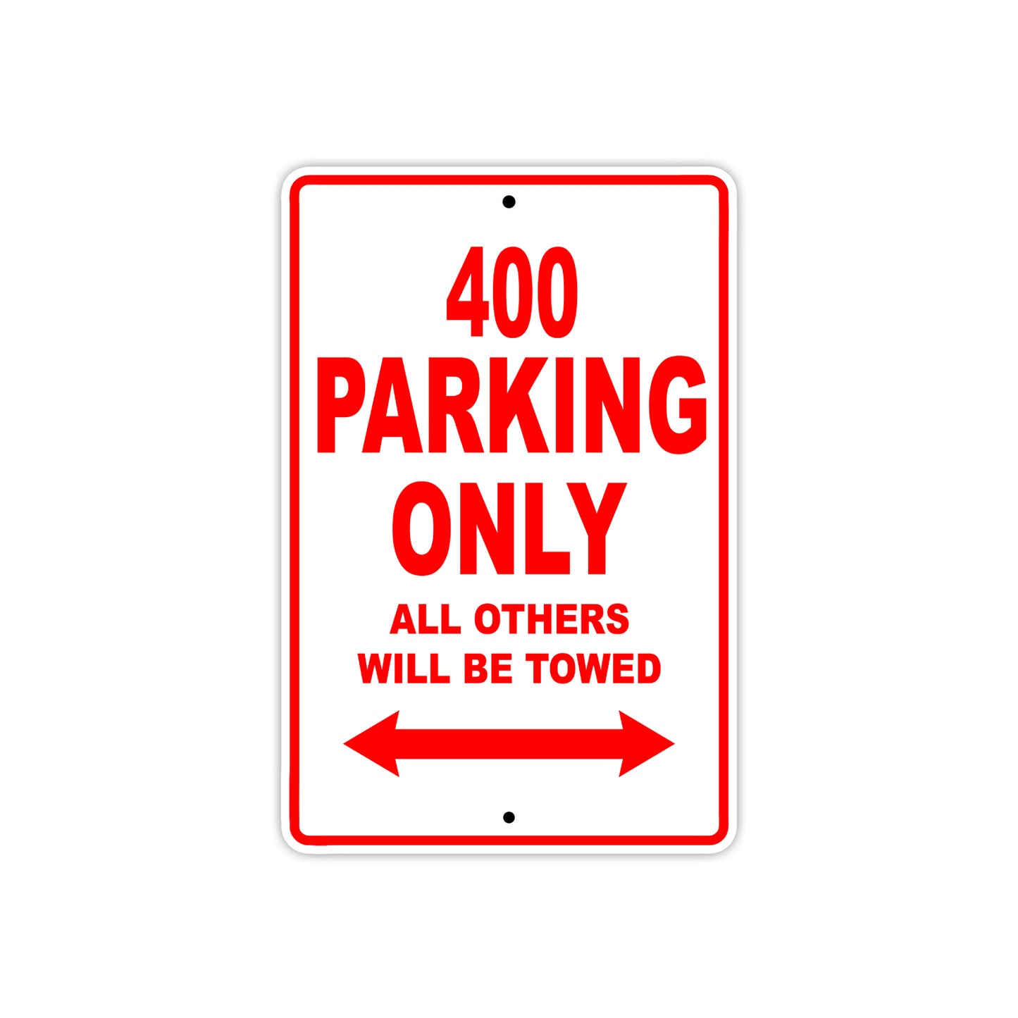 400 Motorcycle Parking Only All Others Will Be Towed Sign