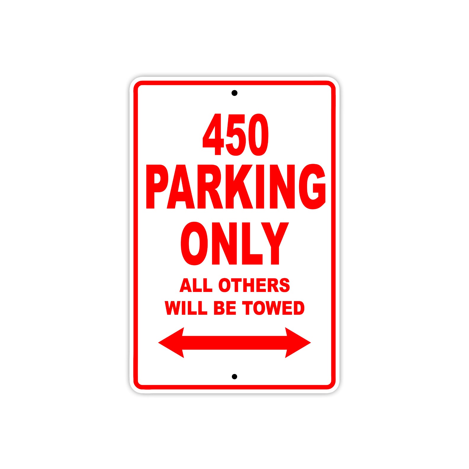 450 Motorcycle Bike Parking Only All Others Will Be Towed Sign