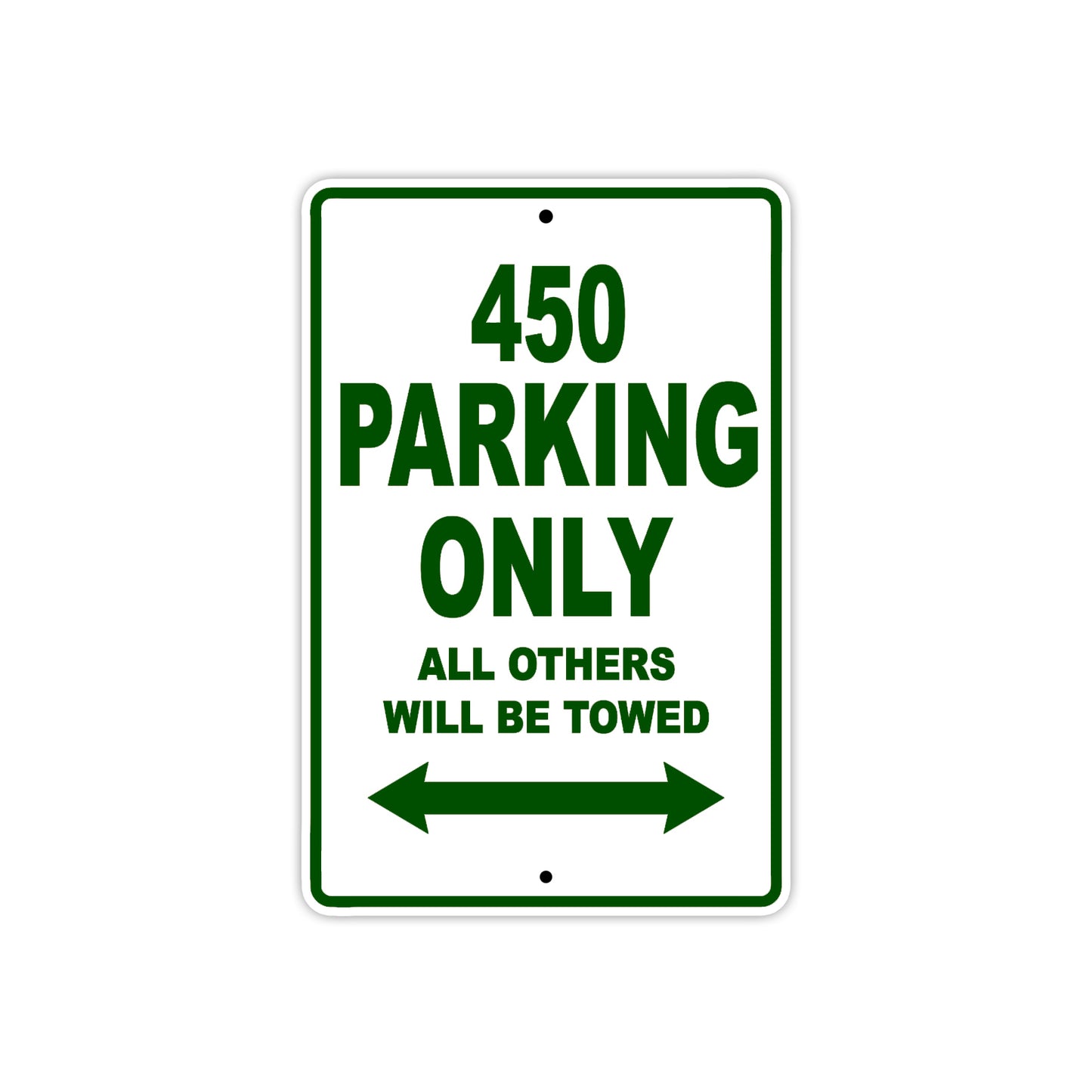 450 Motorcycle Bike Parking Only All Others Will Be Towed Sign Plate