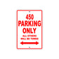 450 Motorcycle Parking Only All Others Will Be Towed Sign