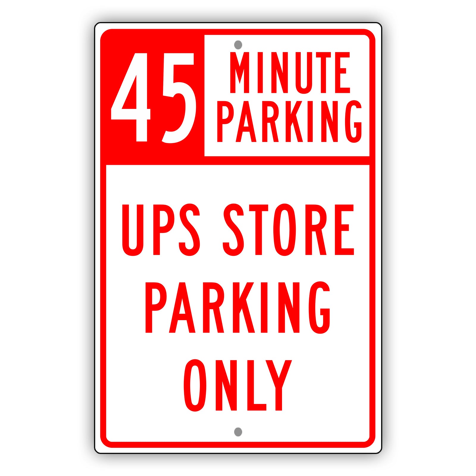 45 Minute Parking UPS Store Parking Only