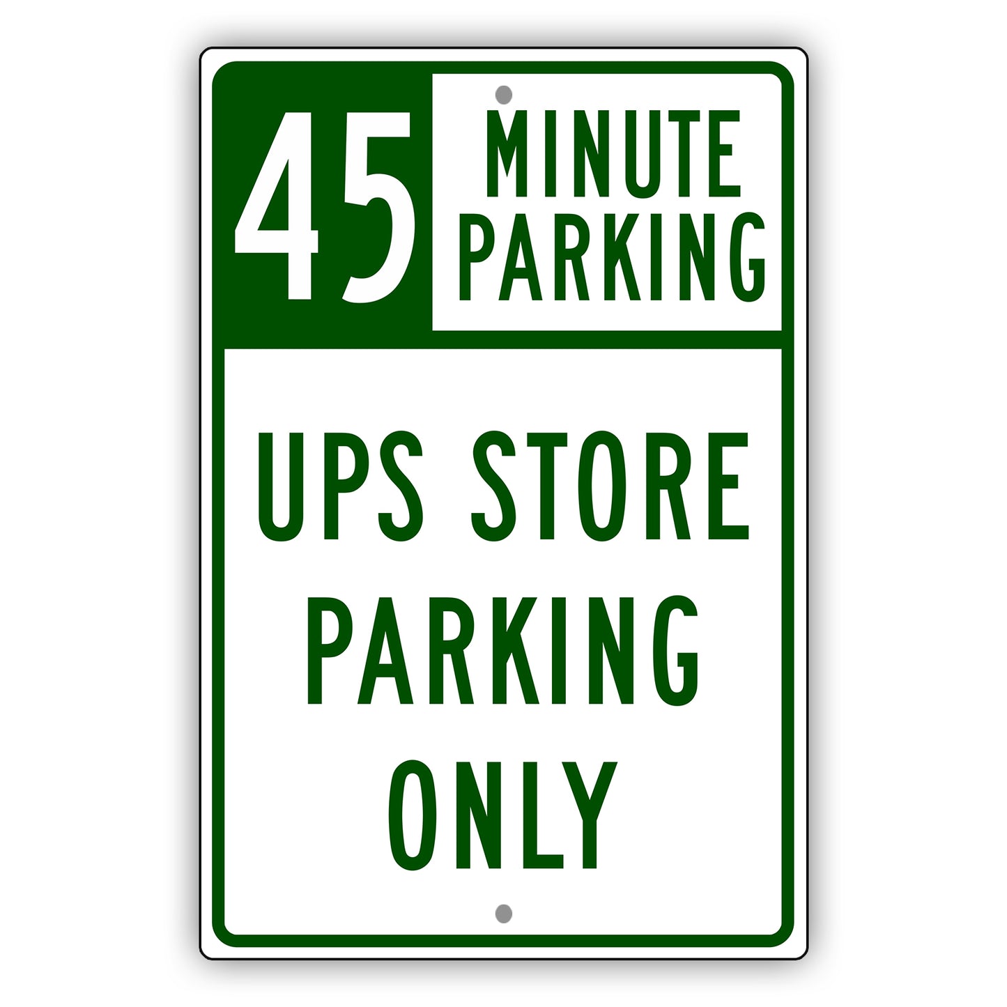 45 Minute Parking UPS Store Parking Only