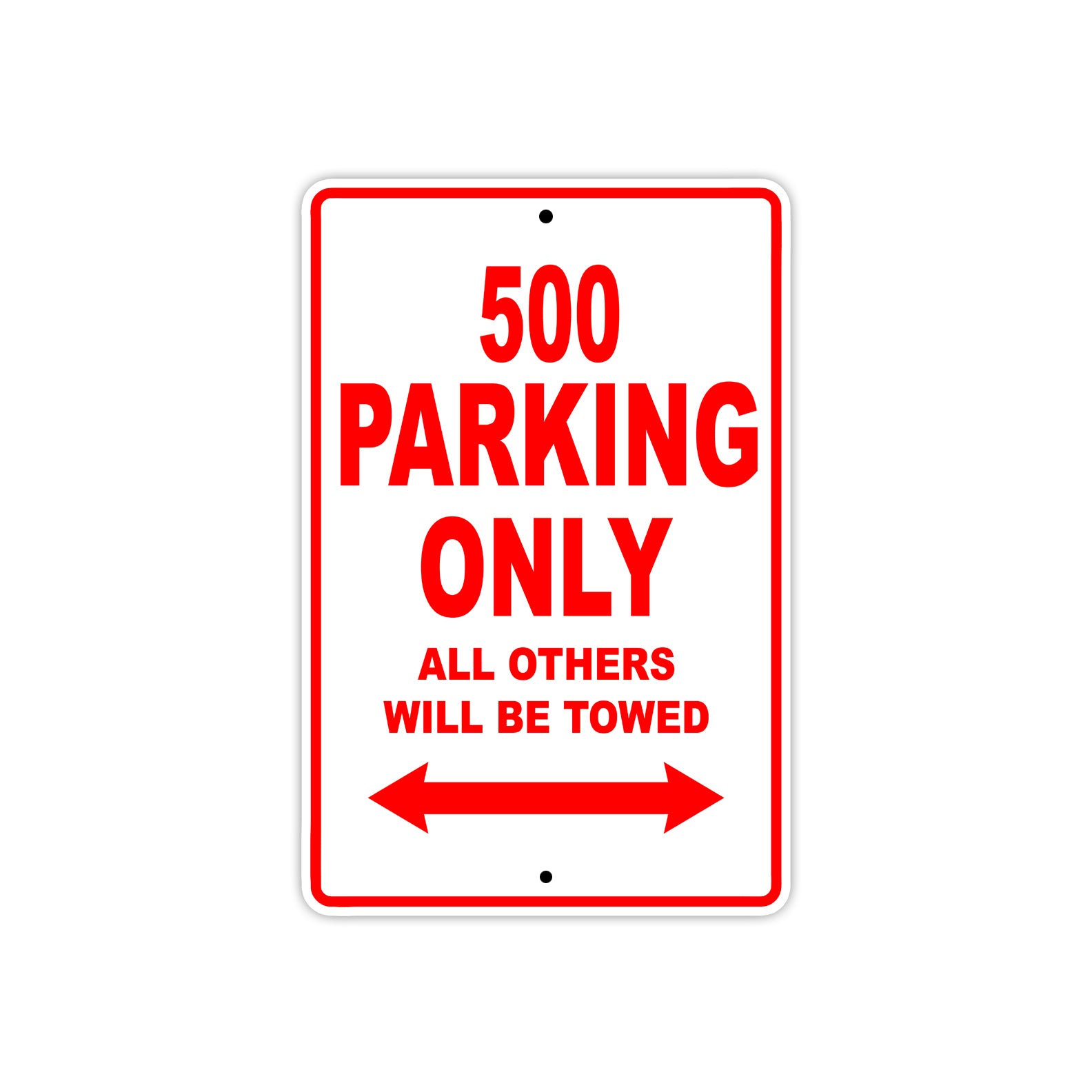 500 Motorcycle Parking Only All Others Will Be Towed Sign