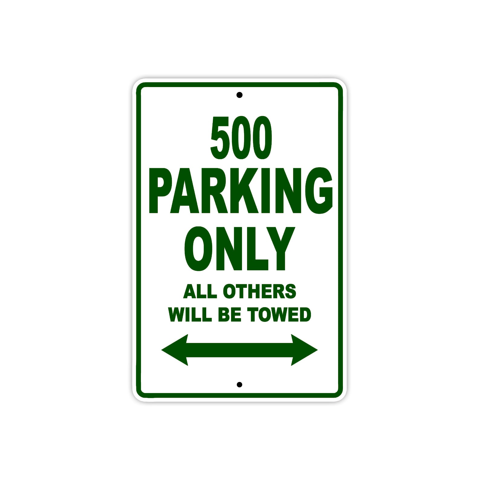 500 Motorcycle Parking Only All Others Will Be Towed Sign Plate