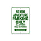 50 Mini Adventure Motorcycle Parking Only All Others Will Be Towed Metal Sign